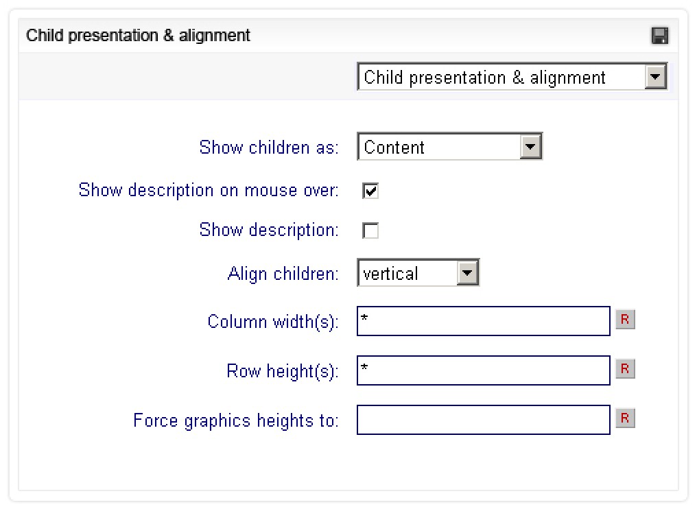 Content management - Child presentation and alignment properties